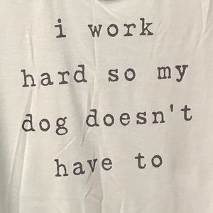 Dog Mom Work Hard Graphic Tee